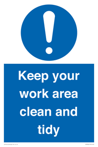 Keep your work area clean and tidy